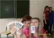 Мои подружки...любят деньги =)