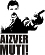 AIZVER MUTI!!!