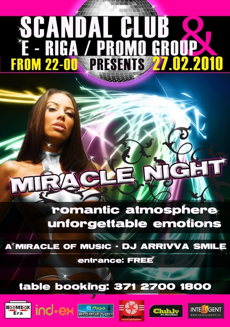 "MIRACLE" IN "SCANDAL CLUB"