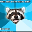 I want those bees :D